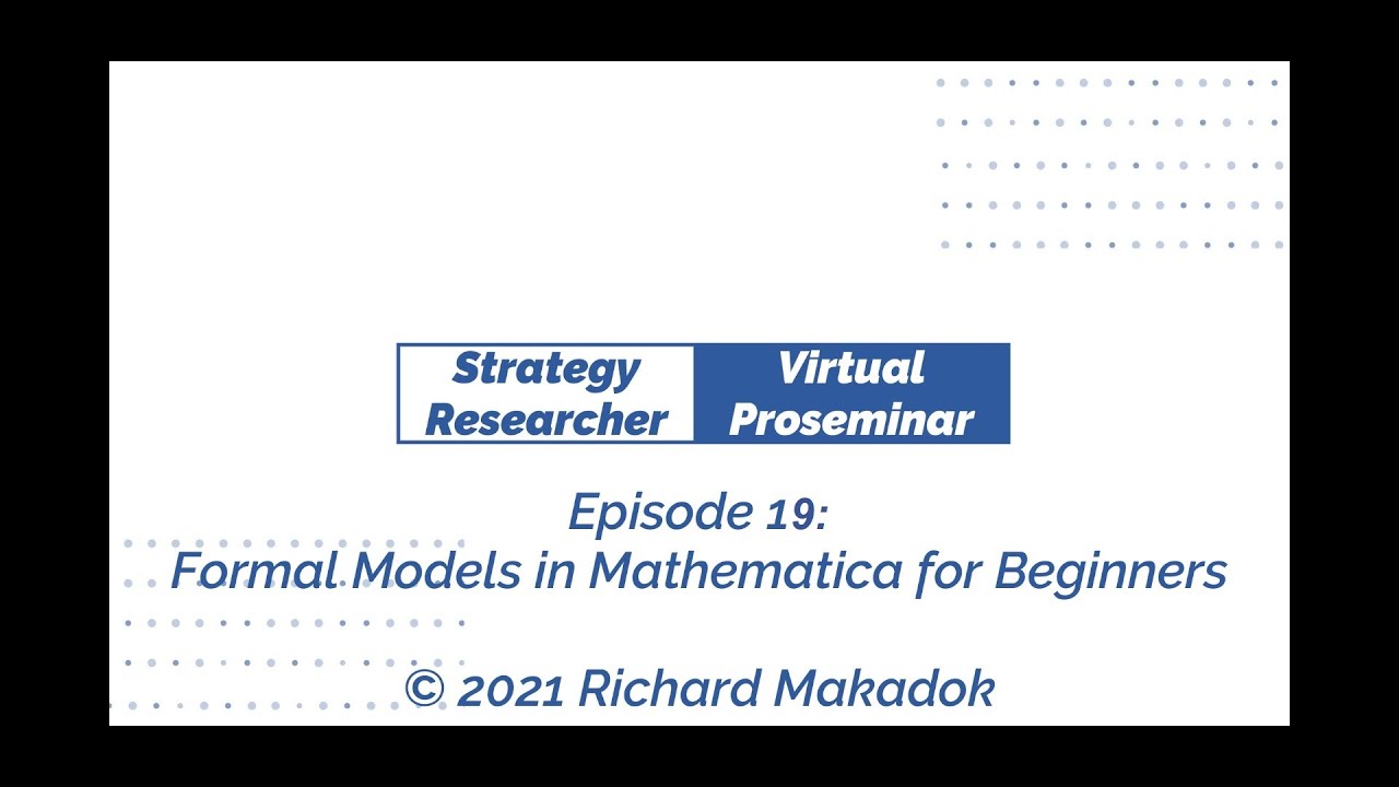 Episode 19 Formal Models in Mathematica for Beginners: A Tutorial - YouTube
