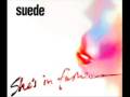 Suede - She's in Fashion + lyrics