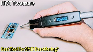How To Solder SMD Components Like a Pro! Sequre HT-140 SMD Desoldering Tweezers!