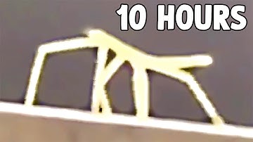 Get Stick Bugged LOL [10 HOURS]