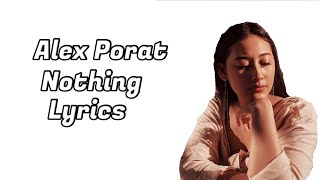 Alex Porat - Nothing Lyrics Video