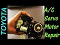 Car Air Conditioner Servo Motor Disassembly & Repair