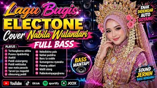 🔰LAGU BUGIS ELECTONE TERBARU 2026 COVER NABILA WULANDARI TORITANGKENA ATIKU VIRAL TIKTOK 