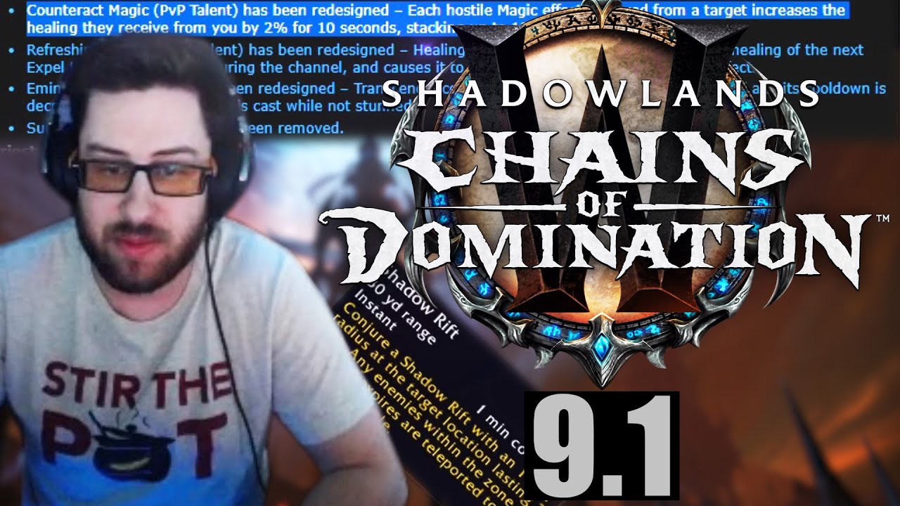 Cdew Talks 9.1 PVP Changes | Chains of Domination Patch Notes