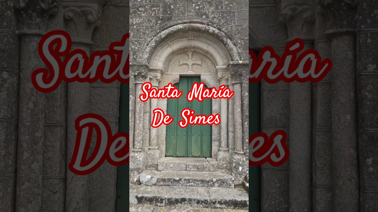 ⛪ Iglesia románica de santa María de Simes, Meaño (Pontevedra) - Rutas con Historia