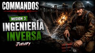 🎮 Commandos: Behind Enemy Lines --🎖️ Mision 3: Ingeniería Inversa (musica de guerra - war music)