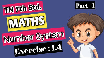 TN Samacheer 7th Maths | Term 1 - Number System | Exercise 1.4 (Part 1) | Magee Notes