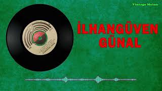İlhangüven Günal - Heceri Oyun Havası 1974 (Orijinal Plak Kaydı) - İnternette İlk