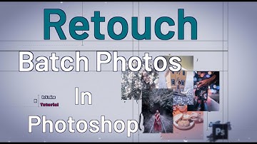 Adobe Photoshop Tutorial: Batch Edit in Photoshop using Actions