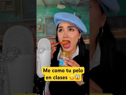 La morra que se COME tu pelo en clases 😋😱 #asmr