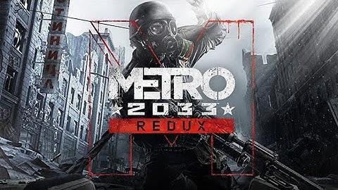 Metro 2033 Redux Part 10 | Ending (Gameplay Walkthrough No Commentary)