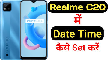 How to set date and time in realme C20 || Realme C20 me date aur time kaise set kare ||