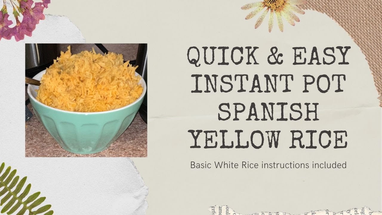 Yellow Box Quick Rice Instant Pot Quick Yellow Rice - YouTube