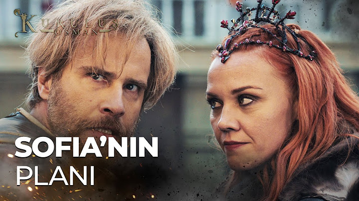 Sofia ve Lucas'ın tehlikeli birliği - Kuruluş Osman 169. Bölüm
