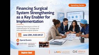 Financing Surgical System Strengthening as a Key Enabler for Implementation