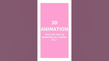 My First 3D Animation – Jumping Ball! 🟠🎬