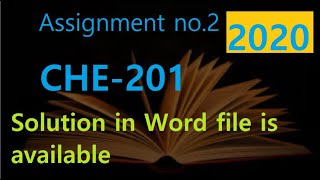 che 201 assignment 2 solution | spring 2020 | che 201 assignment solution