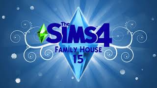 The Sims 4 Family House 15