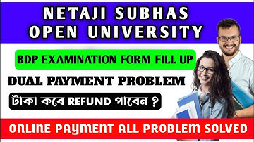 NSOU Double Payment Refund Problem Solved | BDP Examination Form Fill Up Payment Issue 2023
