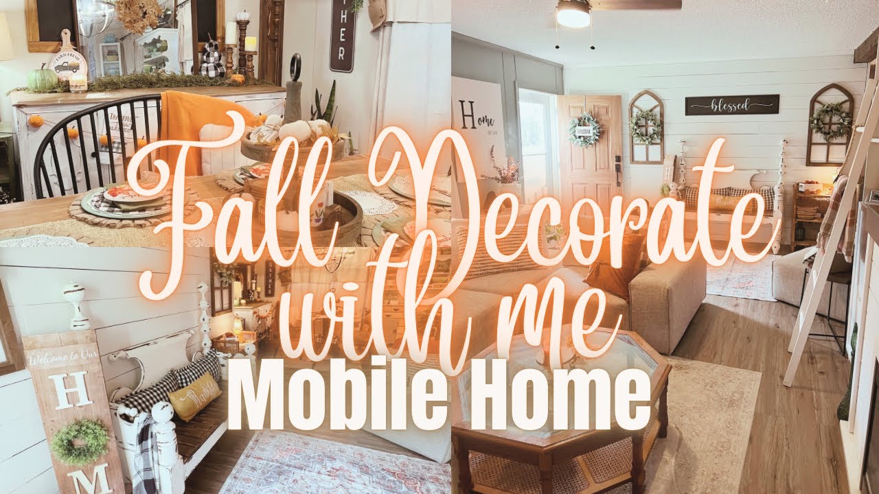 ✨NEW✨????????FALL DECORATE WITH ME 2024???????? | Mobile Home| FALL 2024 ...