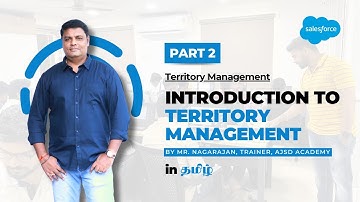 Introduction to Territory Management | Part - 2 | Territory Management in Tamil |