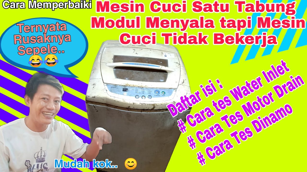 Memperbaiki Mesin Cuci Samsung Tidak Bekerja Meskipun Modul Menyala Normal