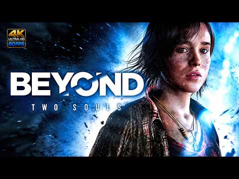 BEYOND TWO SOULS | Historia Completa en Español (4K 60FPS)