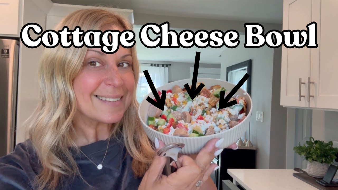 LET’S MAKE A HIGH PROTEIN COTTAGE CHEESE BOWL TOGETHER / GLP-1 RECIPE