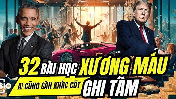 32 BÀI HỌC XƯƠNG MÁU CẦN KHẮC CỐT GHI TÂM