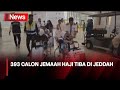 Kloter Gelombang 2 Haji Tiba di Jeddah - iNews Prime 24/05