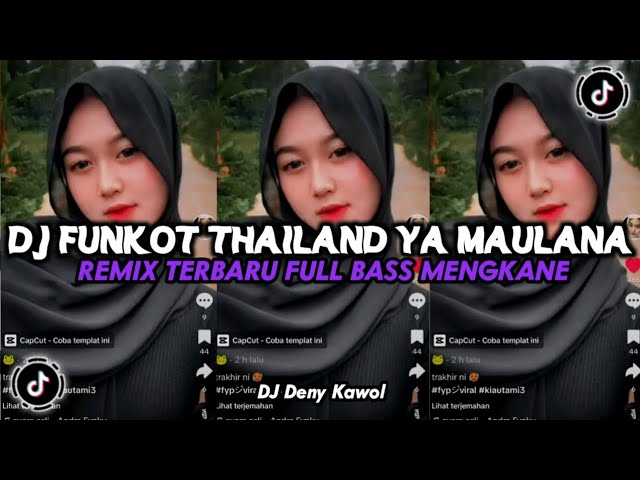 DJ FUNKOT THAILAND YA MAULANA REMIX JEDAG JEDUG MENGKANE VIRAL TIKTOK class=