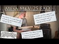 Mesa Mk V -25 Question &amp; Answers (Metallica)