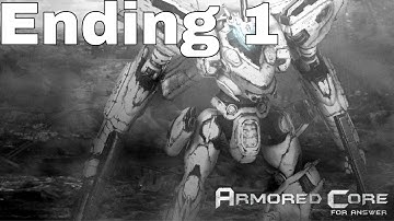 Armored Core: For Answer Full Playthrough 2018 (Ending 1)