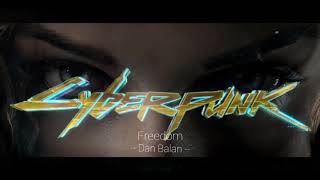 [MV[ Cyberpunk ( 2019 ) - Dan Balan - Freedom