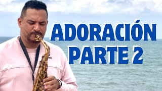 MÚSICA PARA ORAR, MEDITAR, REFLEXIONAR  | 2 PARTE | SAX INSTRUMENTAL.