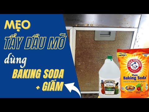 Mẹo Tẩy Sạch Dầu Mỡ Đơn Giản dùng Baking Soda @Saigon Place