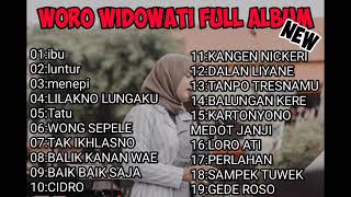 WORO WIDOWATI-IBU-luntur-menepi-FULL ALBUM TERBARU 2020