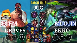 SN SofM Graves vs RNW Moojin Ekko Jungle - KR Patch 10.18