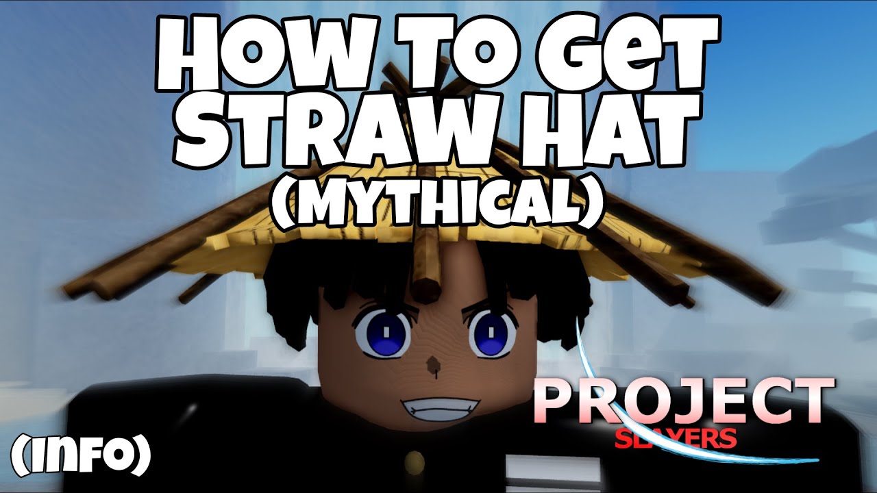 How to get the Straw Hat in Project Slayers - Try Hard Guides