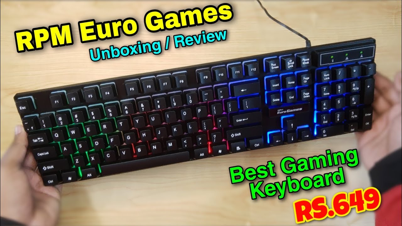 Best Gaming Keyboard Is RPM Euro Gaming Keyboard Under 1000rs