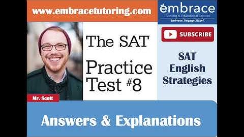 SAT Practice Test 8 Writing and Language Strategies with Mr. Scott