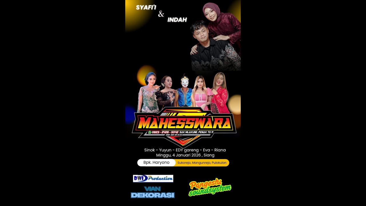 ⭕️LIVE MAHESSWARA CAMPURSARI “ WEDDING INDAH & SAFI’I - DWI PRO - PANGESTU AUDIO