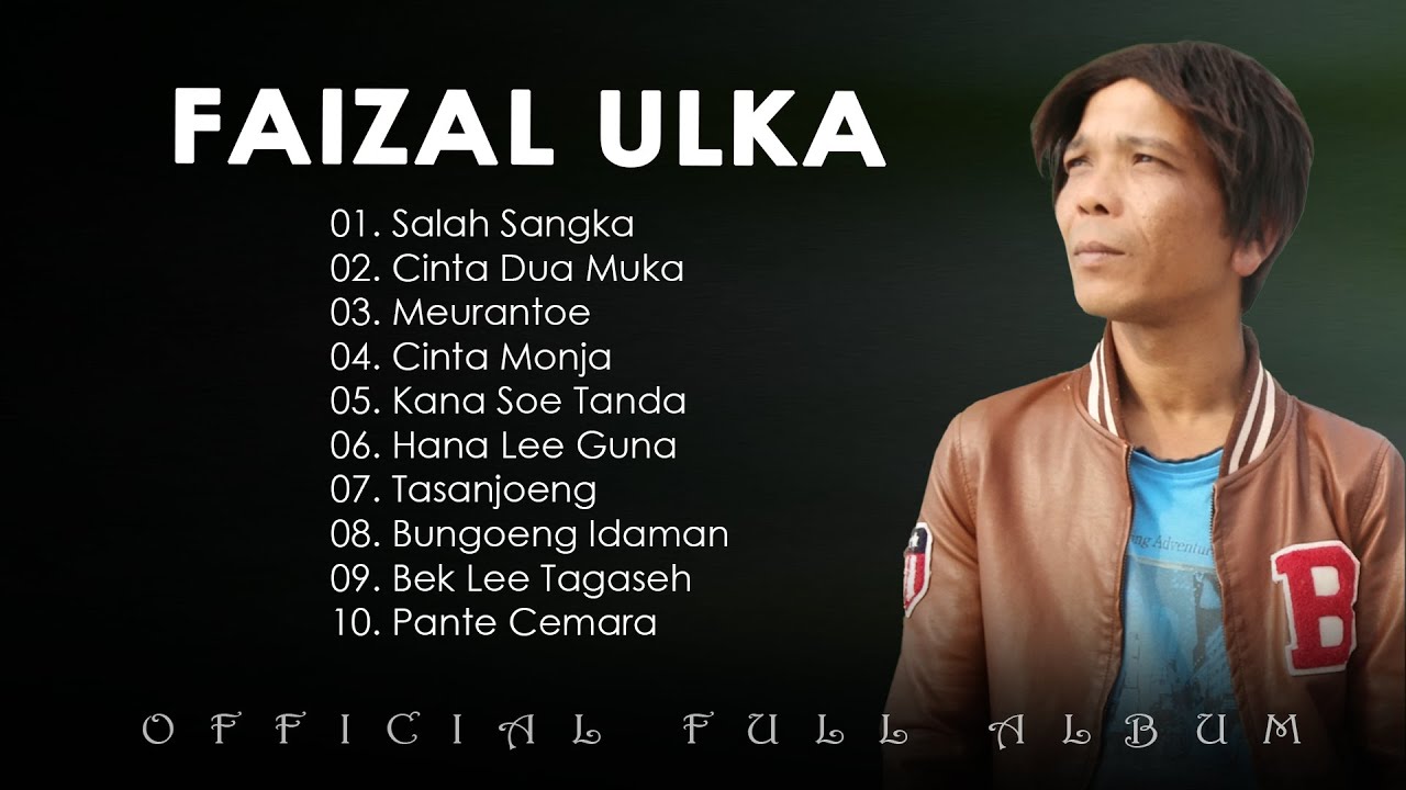 Full Album Faizal Ulka - Slow Rock Aceh (2019)