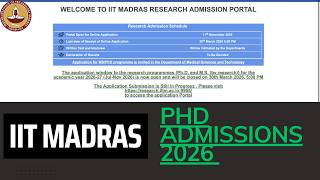 IIT MADRAS PHD ADMISSIONS 2026| LAST DATE TO APPLY| ELIGIBILITY CRITERIA| HOW TO DO PHD FROM IIT