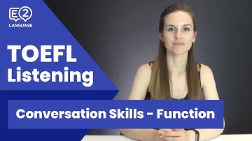 TOEFL Listening: Conversation Skill 3 | FUNCTION with Lucy!