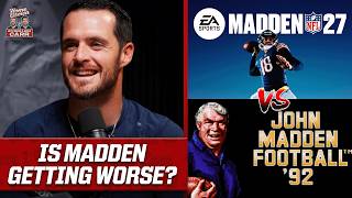 Former NFL QBs Sound Off On Modern Madden Games vs. Old Madden | David and Derek Carr
