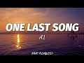 A1 One Last Song Lyrics рџЋ A1 One Last Song Lyrics рџЋ