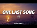 A1  one last song lyrics