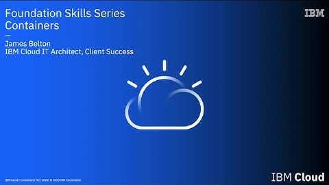 IBM Cloud Foundation Skills Series - The Container Registry