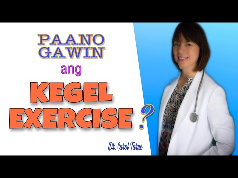 PAANO GAWIN ANG KEGEL EXERCISE? VLOG 44